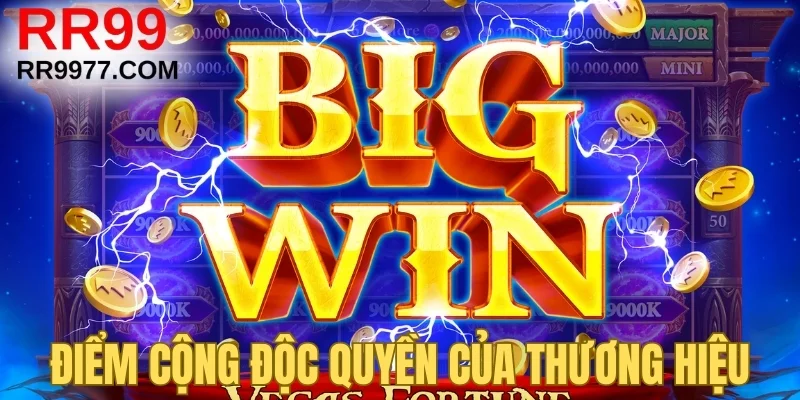 Điểm cộng độc quyền của thương hiệu