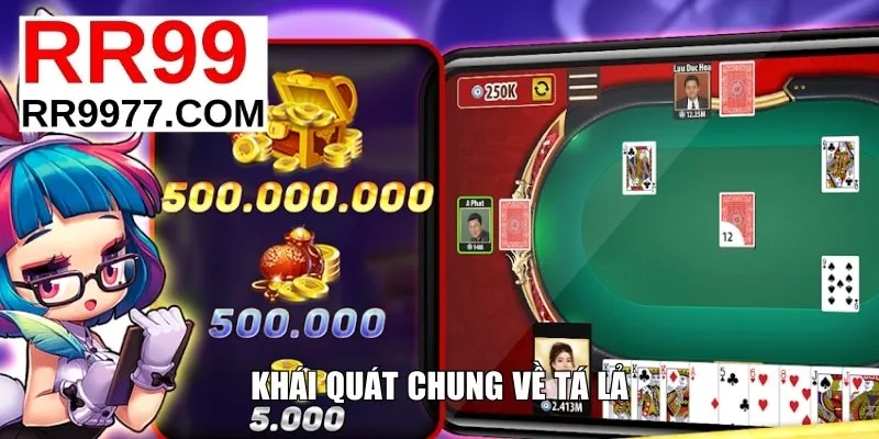 Khái quát chung về Tá lả rr99