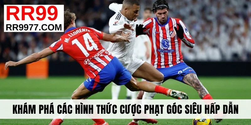 Khám phá các hình thức cược phạt góc siêu hấp dẫn