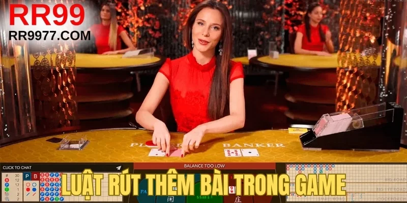 Luật rút thêm bài trong game